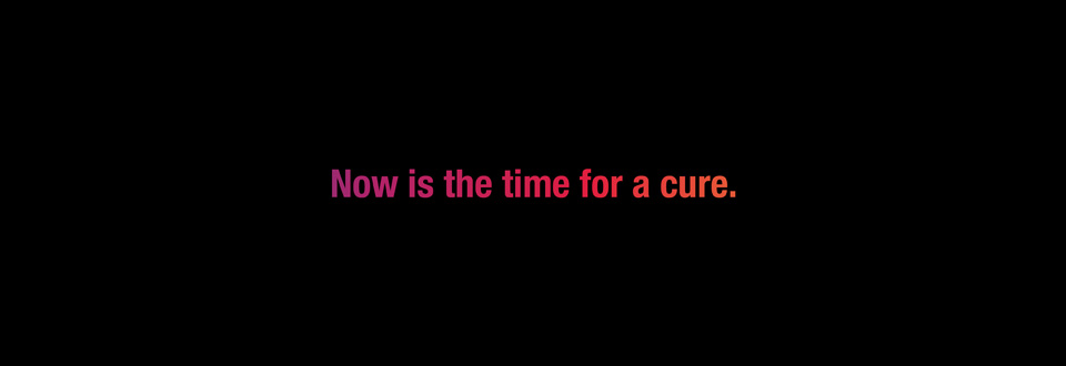 Now is the time for a cure